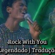 Michael Jackson Rock With You Legendado Tradução PT BR