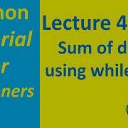 Find The Sum Of Digits In A Number In Python Using While Loop Python Tutorial For Beginners
