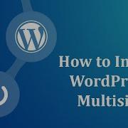 How To Install Wordpress Multisite How To Setup Wordpress Multisite Create Wordpress Multisite