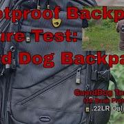 Bulletproof Backpack Torture Test Guard Dog Backpack