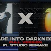 FLP Narvent Fade Into Darkness FL Studio Remake FULL
