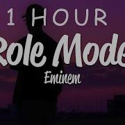 1 HOUR Eminem Role Model Lyrics
