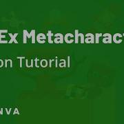 Metacharacters For Regular Expressions In Python