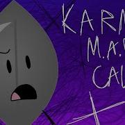CLOSED Karma BFDIA BFB LEAFY MAP CALL 26 35 DONE BACKUPS NEEDED