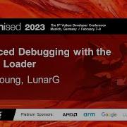 Vulkanised 2023 Enhanced Debugging With The Vulkan Loader
