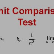 Limit Comparison Test Converging And Diverging Series