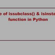 Instance Object Python Inheritance Issubclass Isinstance Function In Python