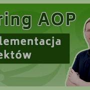 Spring AOP Implementacja Aspektów