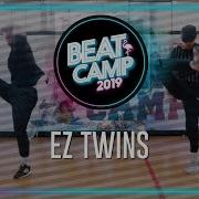 EZ TWINS Tuxedo The Right Time WhoGotSkillz Beat Camp 2019