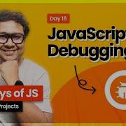 Day 16 MASTER JavaScript Debugging With DevTools VS Code