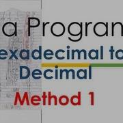 49 Java Hexadecimal To Decimal Method 1