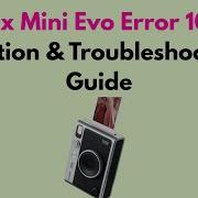 Instax Mini Evo Error 1010 Solution Troubleshooting Guide