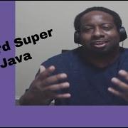 Java Super Keyword For Constructors Methods Variables Video 130