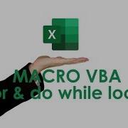 Excel VBA For And Do While Loop Basics