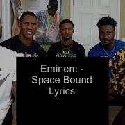 Eminem Space Bound Reaction