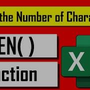 How To Use LEN Function In Excel