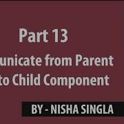 Communicate From Parent To Child Component Angular Tutorial 13