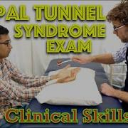 Carpal Tunnel Syndrome Exam Clinical Skills Dr Gill