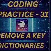 Coding Practice 31 Remove A Key CCBP NxtWave CCBP 4 0 Python Coding Python