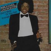 Michael Jackson Don T Stop Til You Get Enough 7 Edit Audio