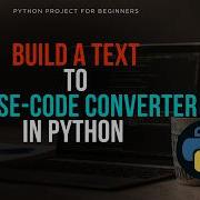 Python Text To Morse Code Converter Beginner Python Project