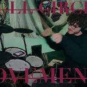 Movements Full Circle Drum Cover By Trey Waddell