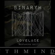 Binaryh Lovelace Southmind Edit