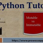 28 Python Tutorial For Beginners Mutable Vs Immutable Objects In Python