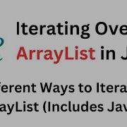 Iterating Over An ArrayList Different Ways To Iterate An ArrayList Includes Java 8 Java Java8