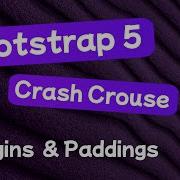 Bootstrap 5 Crash Course Lesson 5 Margins Paddings