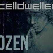 Celldweller Frozen
