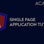 What Is Single Page Application Single Page Application Tutorial Angular 2 Tutorial