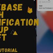 Firebase Push Notification Ios 13 Xcode 12 Swift IOS 13 Step By Step Tutorial