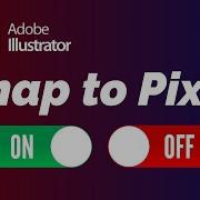 How To Turn ON And OFF Snap To Pixel In Illustrator