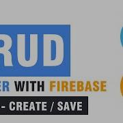 Flutter How To Perform CRUD With Firebase Realtime Database In Flutter Save Create Data