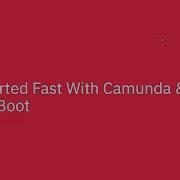 Get Started With Camunda And Spring Boot