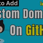 How To Add A Custom Domain With GitHub Pages In 2024