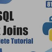 Explain MySql LEFT JOIN With Examples Python Tutorial For Beginners