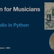 Live Audio In Python Python For Musicians
