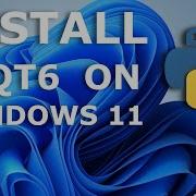 Install PyQT6 In Windows 11 Surprisingly Simple