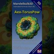 Mandelbulb3D Animated Formula 3 Aex TorusPow