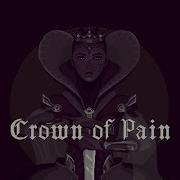 Crown Of Pain Announcement Trailer