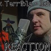 Alex Terrible Ich Will REACTION