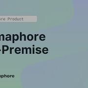 Semaphore Product Demo