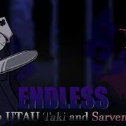 UTAUカバー Endless Friday Night Funkin VS Sonic EXE Taki Sarvente