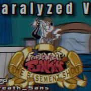 TEASER PARALYZED V2 By Chirou P Ft BreathS2ns FNF THE BASEMENT SHOW