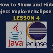 How To Show And Hide Project Explorer In Eclipse IDE