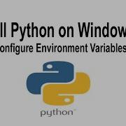 Install Python On Windows 10 Configure Environment Variables