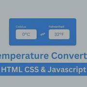 Build A Temperature Converter Using HTML CSS And Javascript Bluebace