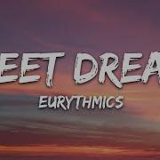 Eurythmics Sweet Dreams Lyrics